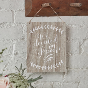 Holzschild We Decided On Forever - Boho