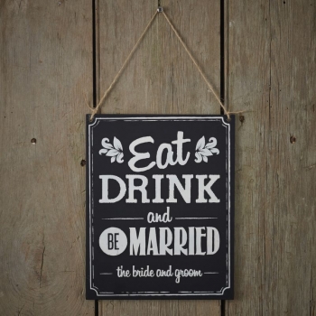 Chalkboard Wooden Sign - Eat Drink Be Married - Vintage Affair