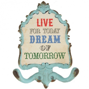 Kleiderhaken Live For Today