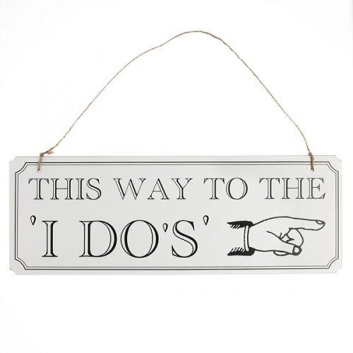 Hochzeitsschild "This Way To The I Do's"